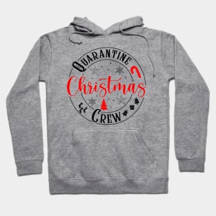 Christmas Quarantine Crew Hoodie